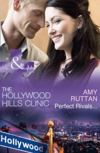 Amy  Ruttan - Perfect Rivals. ..