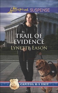 Lynette  Eason - Trail of Evidence