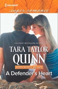 Tara Quinn Taylor - A Defender's Heart