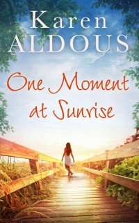 Karen  Aldous - One Moment At Sunrise