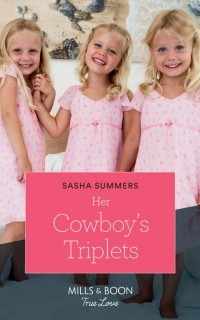 Sasha  Summers - Her Cowboy's Triplets