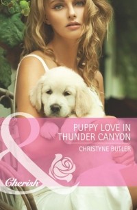 Christyne  Butler - Puppy Love in Thunder Canyon