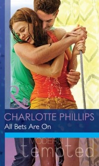 Шарлотта Филлипс - All Bets Are On