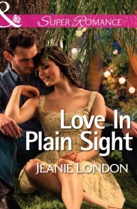Jeanie  London - Love In Plain Sight