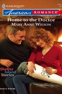 Mary Wilson Anne - Home To The Doctor