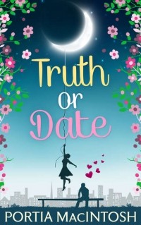 Portia  MacIntosh - Truth Or Date
