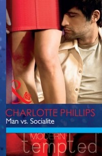 Шарлотта Филлипс - Man vs. Socialite
