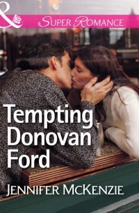 Jennifer  McKenzie - Tempting Donovan Ford