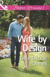 Tara Quinn Taylor - Wife by Design
