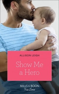 Allison  Leigh - Show Me A Hero
