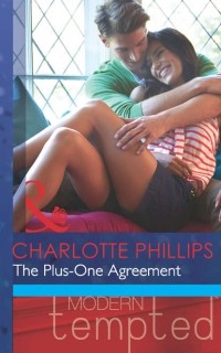 Шарлотта Филлипс - The Plus-One Agreement