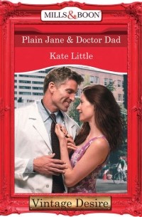 Kate  Little - Plain Jane and Doctor Dad