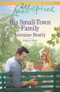 His Small-Town Family