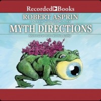 Роберт Асприн - Myth Directions