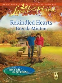 Бренда Минтон - Rekindled Hearts