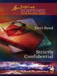 Terri  Reed - Strictly Confidential