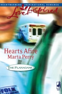 Marta  Perry - Hearts Afire