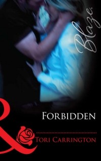 Тори Каррингтон - Forbidden