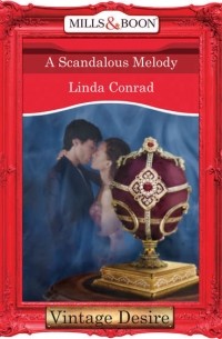 Linda  Conrad - A Scandalous Melody