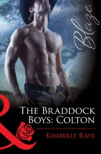 Kimberly Ray - The Braddock Boys: Colton