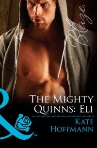 Кейт Хоффман - The Mighty Quinns: Eli