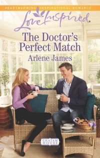 Арлин Джеймс - The Doctor's Perfect Match