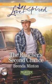 Бренда Минтон - The Rancher's Second Chance