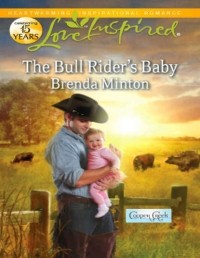Бренда Минтон - The Bull Rider's Baby