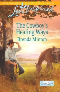 Бренда Минтон - The Cowboy's Healing Ways