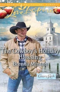 Бренда Минтон - The Cowboy's Holiday Blessing