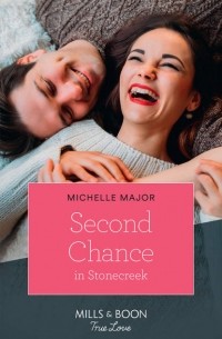 Michelle  Major - Second Chance In Stonecreek