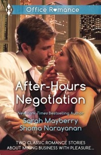 After-Hours Negotiation: Can't Get Enough / An Offer She Can't Refuse