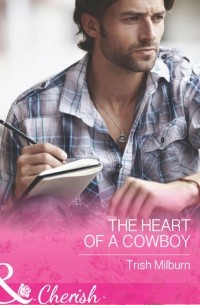 Trish  Milburn - The Heart of a Cowboy