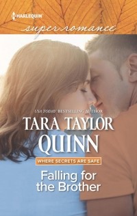 Tara Quinn Taylor - Falling For The Brother
