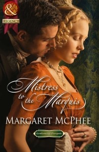 Маргарет Макфи - Mistress to the Marquis