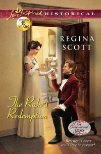 Regina  Scott - The Rake's Redemption