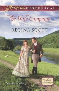 Regina  Scott - The Wife Campaign