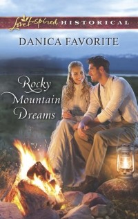 Danica  Favorite - Rocky Mountain Dreams