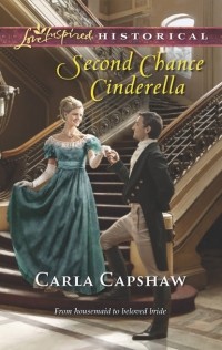 Carla  Capshaw - Second Chance Cinderella