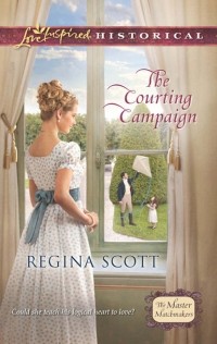 Regina  Scott - The Courting Campaign