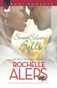 Rochelle  Alers - Sweet Silver Bells