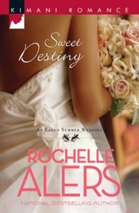 Rochelle  Alers - Sweet Destiny
