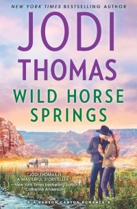 Jodi  Thomas - Wild Horse Springs