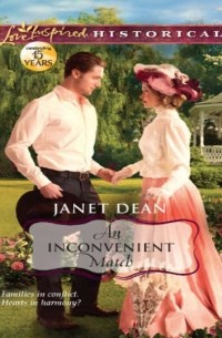 Janet  Dean - An Inconvenient Match