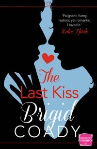 Brigid  Coady - The Last Kiss: HarperImpulse Mobile Shorts