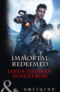 Linda  Thomas-Sundstrom - Immortal Redeemed