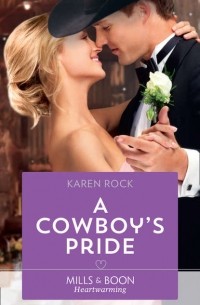 Karen  Rock - A Cowboy's Pride