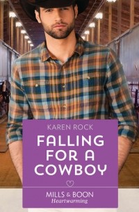Karen  Rock - Falling For A Cowboy