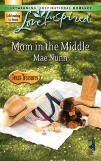 Mae  Nunn - Mom In The Middle