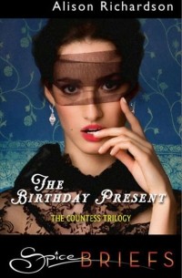 Alison  Richardson - The Birthday Present